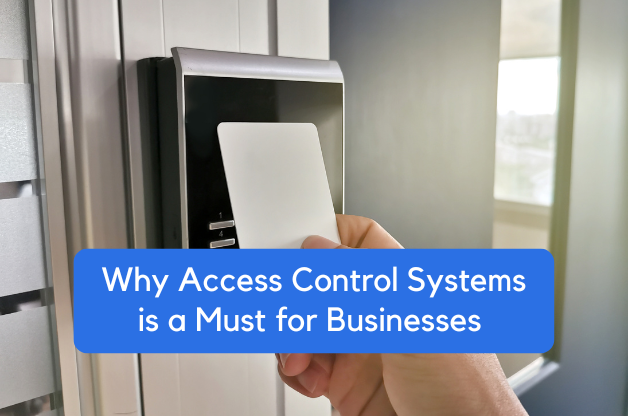 why need to install access control for businesses